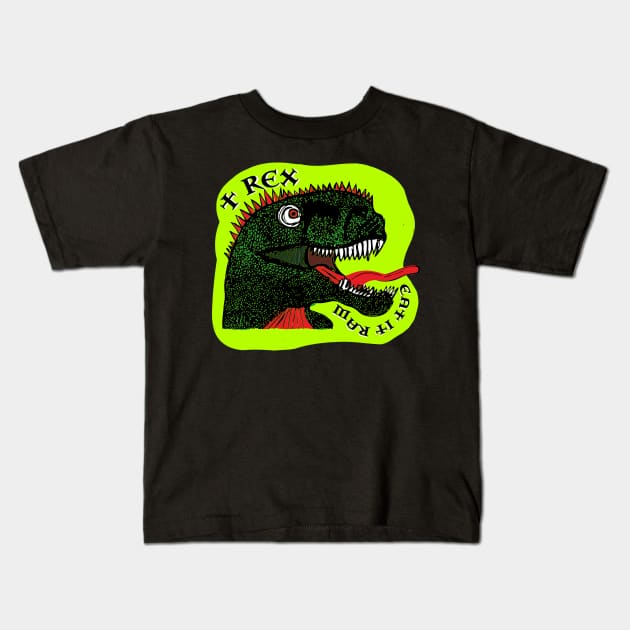 T Rex Eat It Raw Kids T-Shirt by Fuckinuts